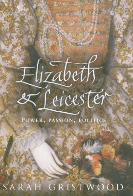 Elizabeth & Leicester 0593056000 Book Cover