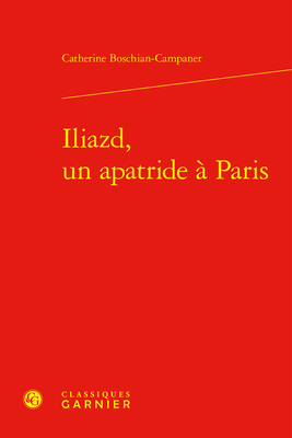 Iliazd, Un Apatride a Paris [French] 2406147509 Book Cover
