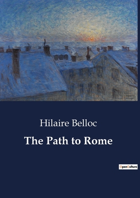 The Path to Rome B0CDZRH9XB Book Cover