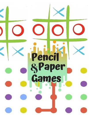 Paper & Pencil Games: Paper & Pencil Games: 2 P... 1708901299 Book Cover