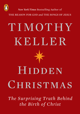 Hidden Christmas: The Surprising Truth Behind t... 0143133780 Book Cover