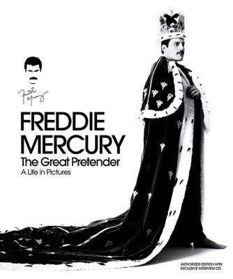 Freddie Mercury: The Great Pretender 1608871789 Book Cover