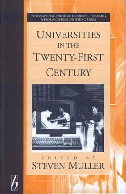 Universities in the Twenty-First Century 1571810269 Book Cover