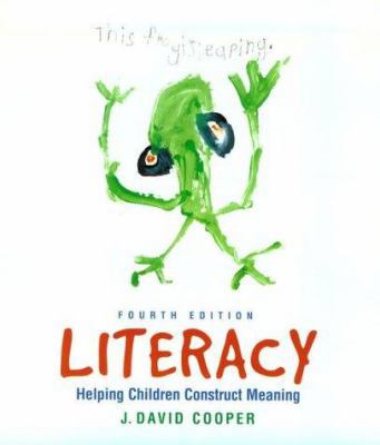 Literacy: Helping Children Construct Meaning, 4... 0395961327 Book Cover