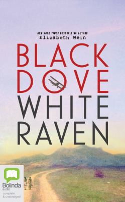 Black Dove, White Raven 1522609601 Book Cover