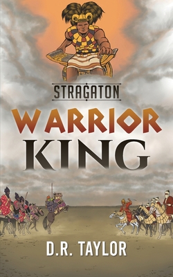 Stragaton - Warrior King 1645754251 Book Cover