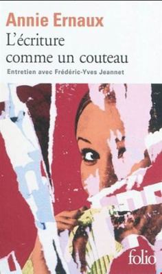 Ecriture Comme Un Couteau [French] 2070440087 Book Cover