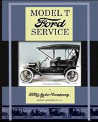 Model T Ford Service 1937684113 Book Cover