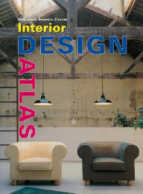 Interior Design Atlas 0841600708 Book Cover