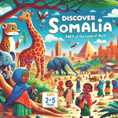 Discover Somalia ABCs of the Land of Punt            Book Cover