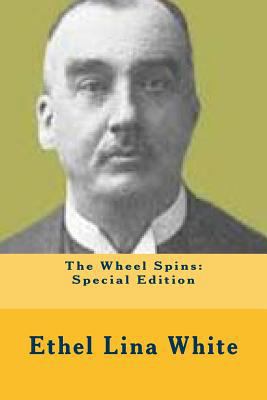 The Wheel Spins: Special Edition 1986804046 Book Cover