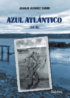 Azul Atlántico (Sur) [Spanish] 8419827339 Book Cover