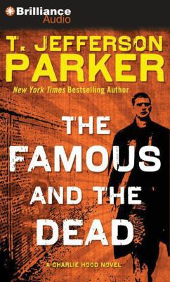 The Famous and the Dead 1455818127 Book Cover