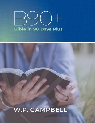 B90+ Bible in 90 Days Plus 173216682X Book Cover