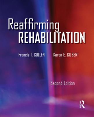 Reaffirming Rehabilitation 1455731307 Book Cover
