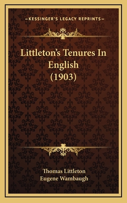 Littleton's Tenures In English (1903) 1165052598 Book Cover