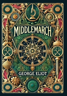 Middlemarch (Collector's Edition) (Laminated Ha... 1998667472 Book Cover