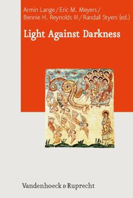 Light Against Darkness: Dualism in Ancient Medi... 3525550162 Book Cover