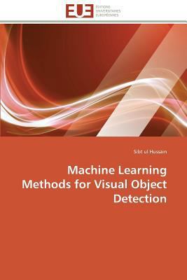 Machine Learning Methods for Visual Object Dete... [French] 3841790682 Book Cover