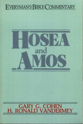 Hosea & Amos- Everyman's Bible Commentary 0802420281 Book Cover