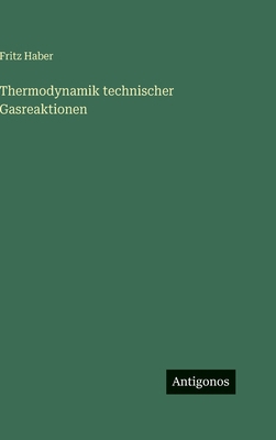 Thermodynamik technischer Gasreaktionen [German] 3563942641 Book Cover