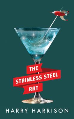 The Stainless Steel Rat 1511386347 Book Cover