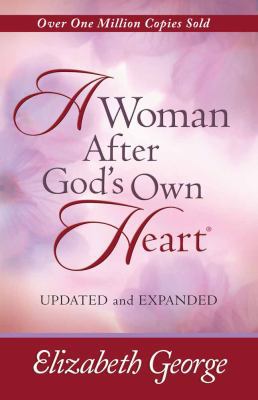 A Woman After God's Own Heart 0736918833 Book Cover