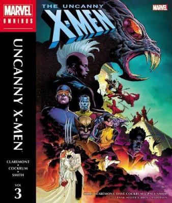 The Uncanny X-Men Omnibus, Volume 3 0785199225 Book Cover