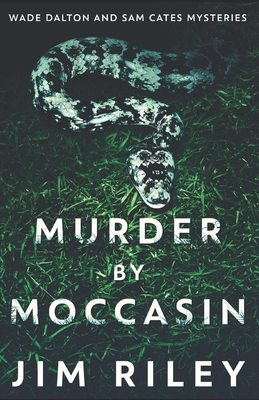 Murder By Moccasin B08P1CFH5H Book Cover