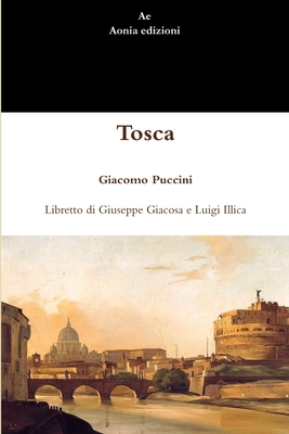 Tosca [Italian] 1291542744 Book Cover