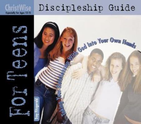 ChristWise Discipleship Guide for Teens : Espec... B00HZHU3W6 Book Cover