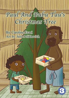 Paul and Bubu Tau's Christmas Tree 192598656X Book Cover