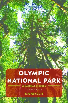 Olympic National Park : A Natural History