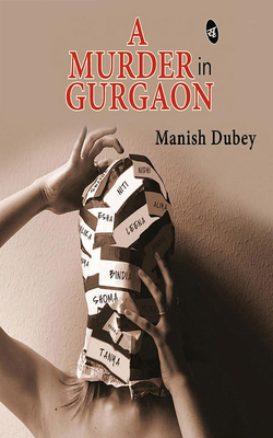 A Murder in Gurgaon 1713599260 Book Cover