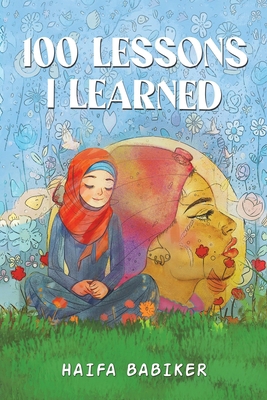 100 Lessons I Learned 9948716698 Book Cover