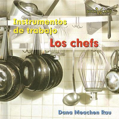 Los Chefs (Chefs) [Spanish] 0761427988 Book Cover