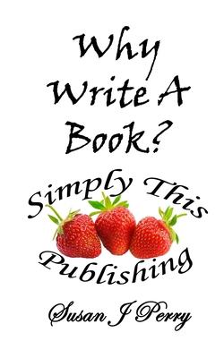 Why Write A Book B0HC54SS3P Book Cover