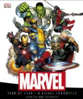 Marvel Year By Year A Visual Chronicle 1409378888 Book Cover