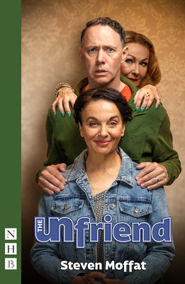 The Unfriend (West End Edition) 1839041501 Book Cover