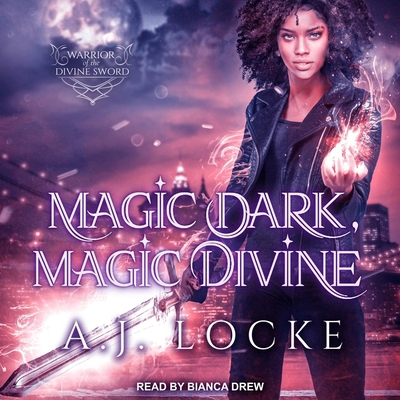 Magic Dark, Magic Divine B0BJ4YVC9N Book Cover