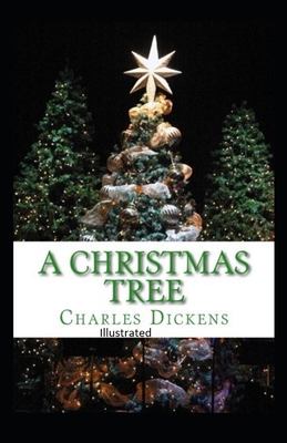 A Christmas Tree Illustrated B08WP79TTD Book Cover