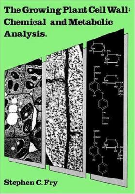 The Growing Plant Cell Wall: Chemical and Metab... 1930665083 Book Cover