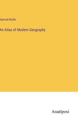 An Atlas of Modern Geography 3382167131 Book Cover