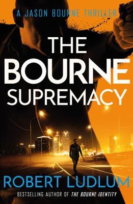 The Bourne Supremacy 1409117707 Book Cover