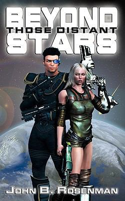 Beyond Those Distant Stars 1594263280 Book Cover