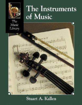 The Music Library: Instruments 1590181271 Book Cover