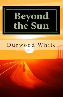 Beyond the Sun 1461040337 Book Cover