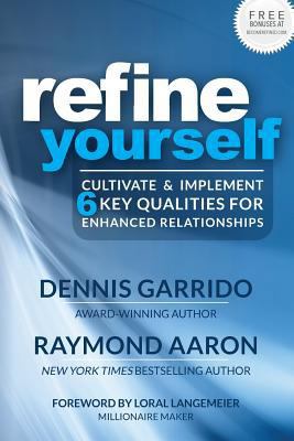 Refine Yourself: Cultivate & Implement 6 Key Qu... 1772771937 Book Cover