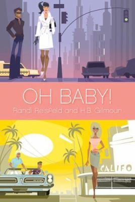 Oh Baby! 043967705X Book Cover