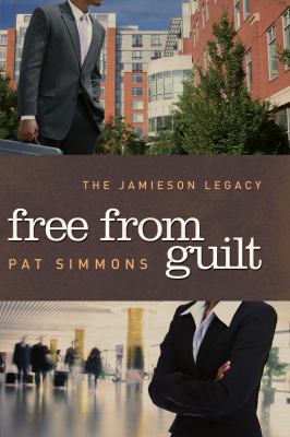 Free From Guilt (The Jamieson Legacy) 0802403891 Book Cover